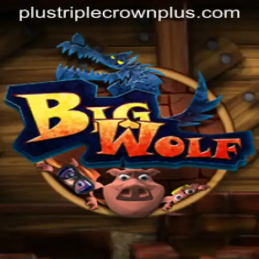 Exploring the Thrilling World of BigWolf: The TripleCrownPlus Adventure