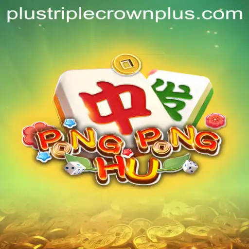 Unveiling PONGPONGHU: The Latest Sensation in Gaming with TripleCrownPlus Excitement