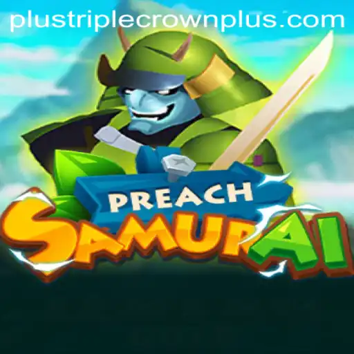 Explore the Thrills of PreachSamurai: A Dynamic Gaming Experience